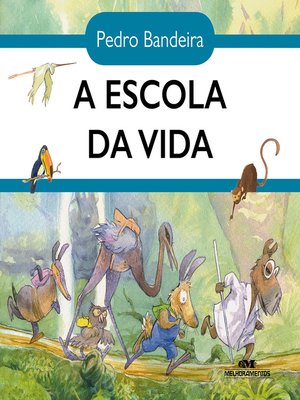 cover image of A escola da vida